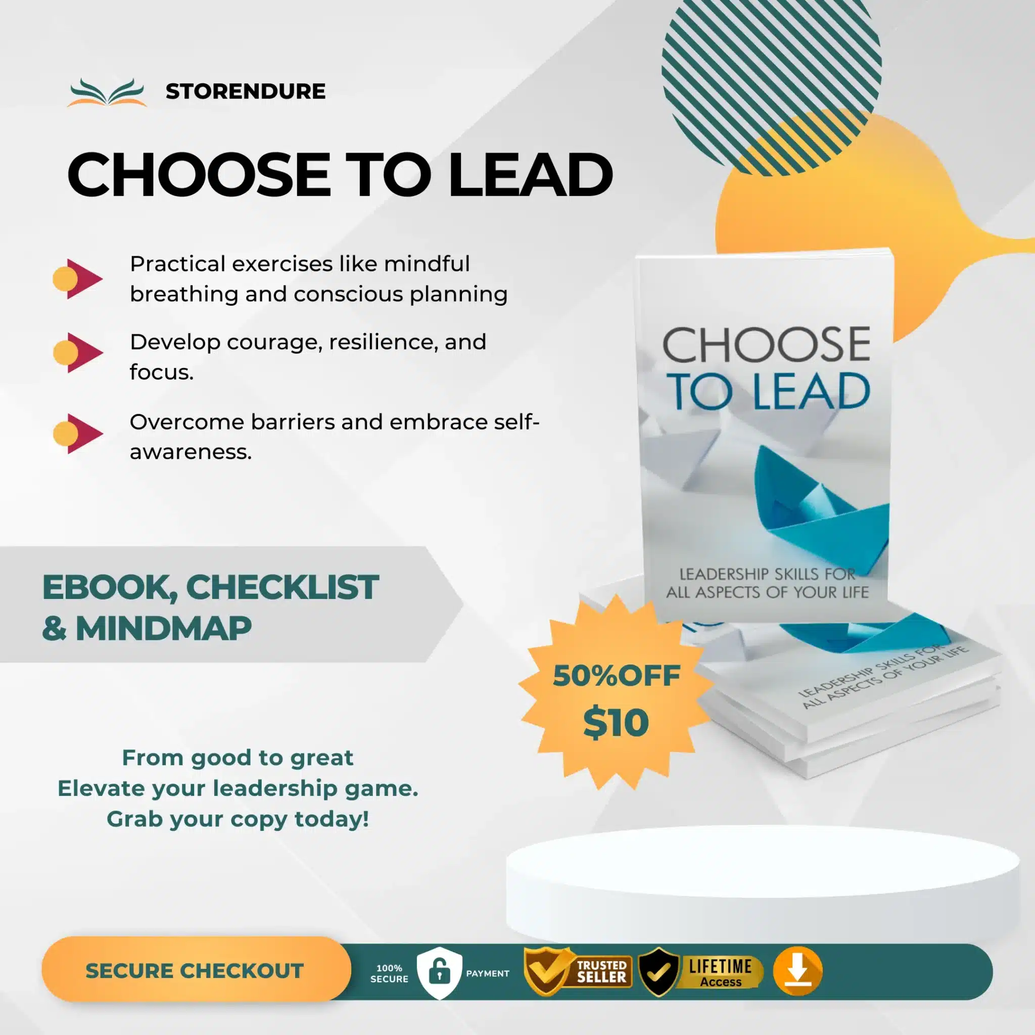 Choose to Lead: Leadership Skills for All Aspects of Your Life 3 3